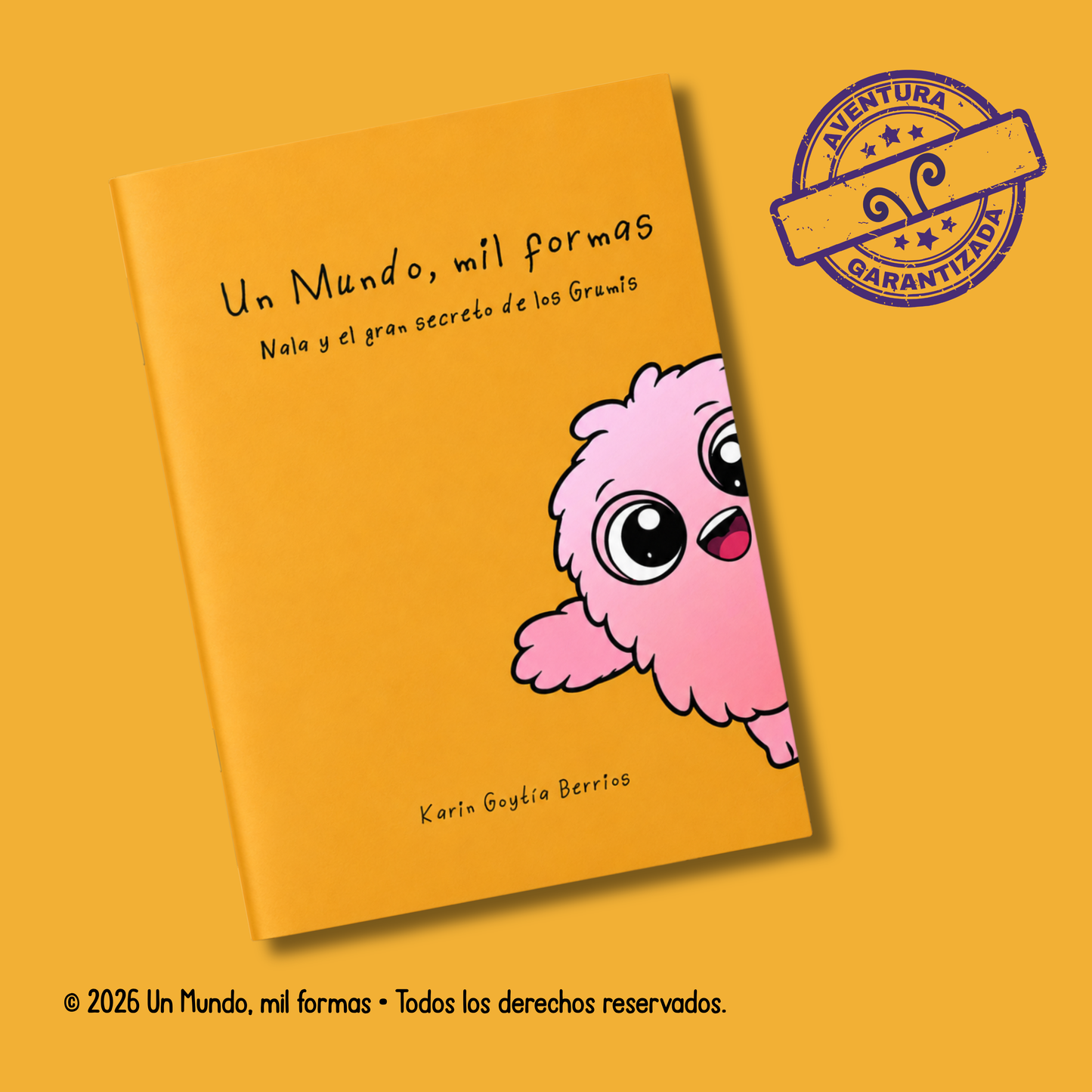 Un Mundo, mil formas: Nala y el gran secreto de los Grumis (4to. cuento) | Carpeta blanda